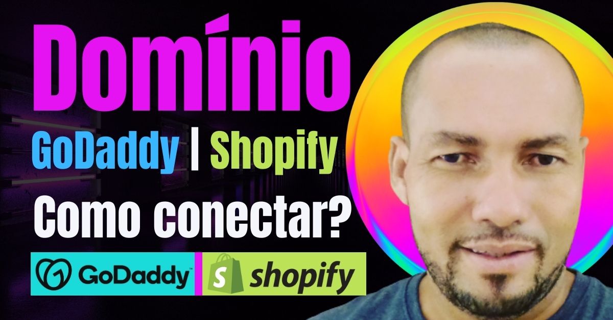 Como conectar um domínio da Godaddy na Shopify 2023 (1200 × 628 px)